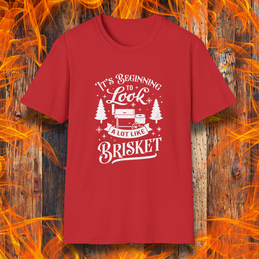 Beginning To Look A Lot Like Brisket T-Shirt