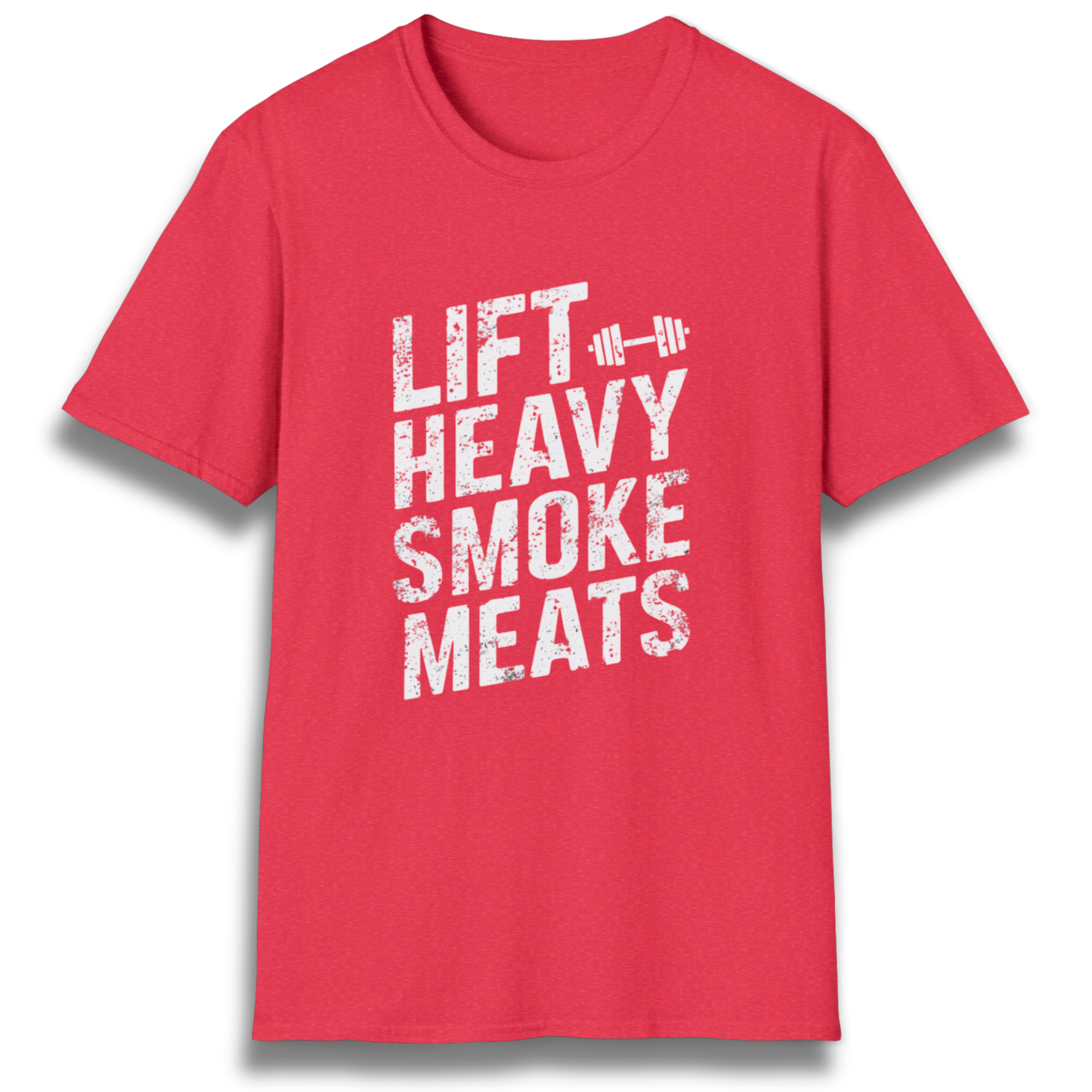 Lift Heavy Smoke Meats-Shirt
