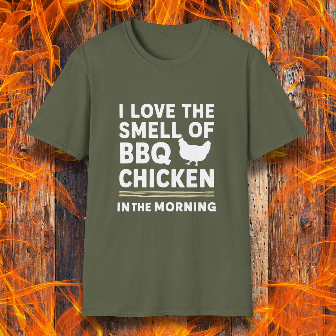 Military Green T-shirt featuring bold white text that reads 'I Love the Smell of BBQ Chicken in the Morning' with a simple chicken silhouette. A must-have for backyard grillers and barbecue lovers!