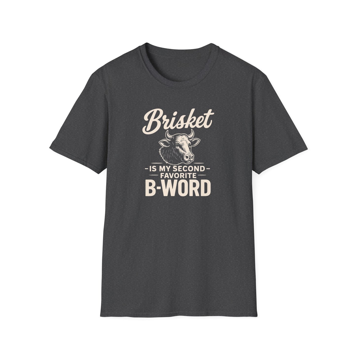 Brisket B-Word T-Shirt
