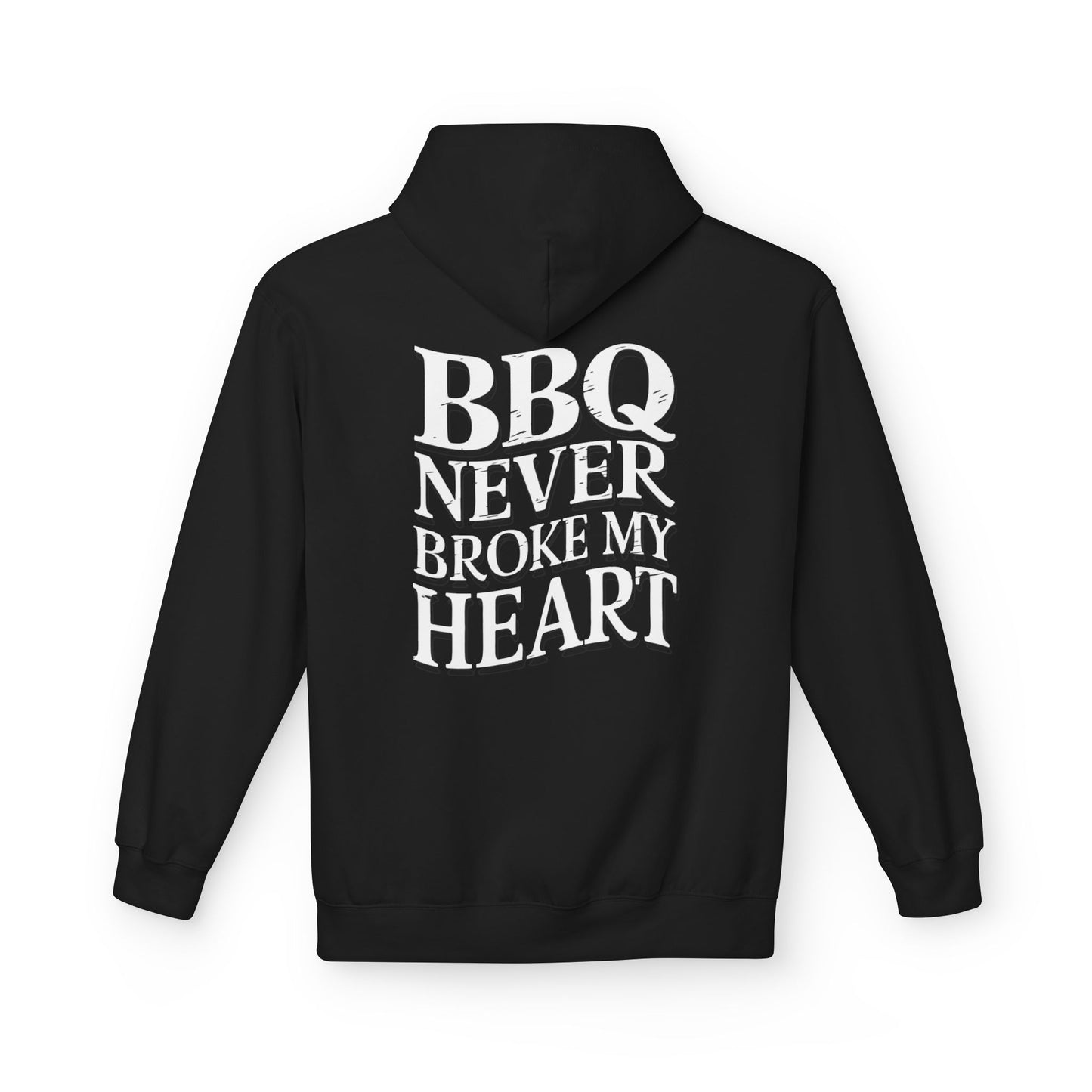 BBQ Never Broke My Heart Hoodie