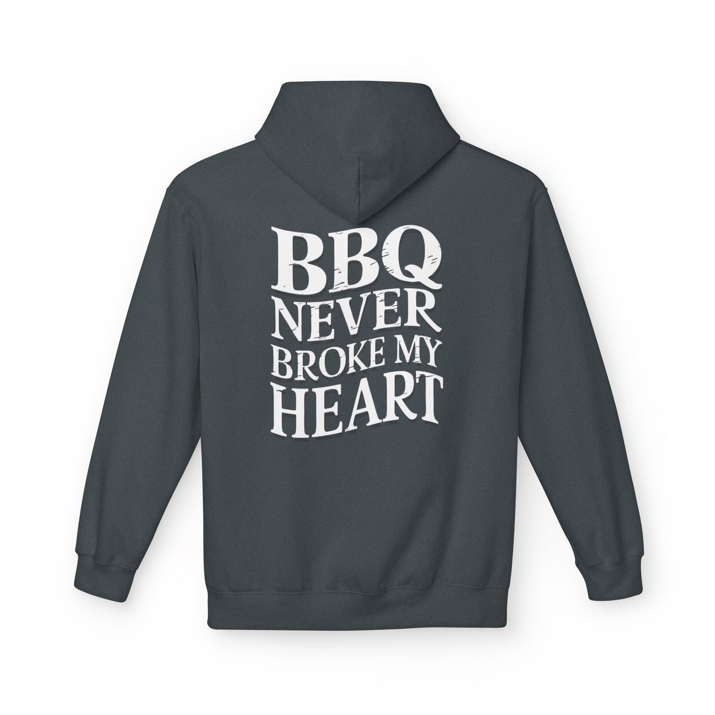 BBQ Never Broke My Heart Hoodie