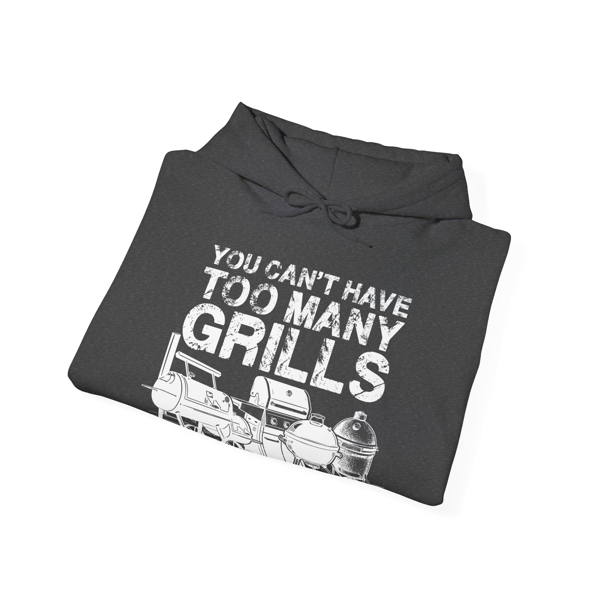 Folded dark gray hoodie with 'You can't have too many grills' text and graphic on a white background