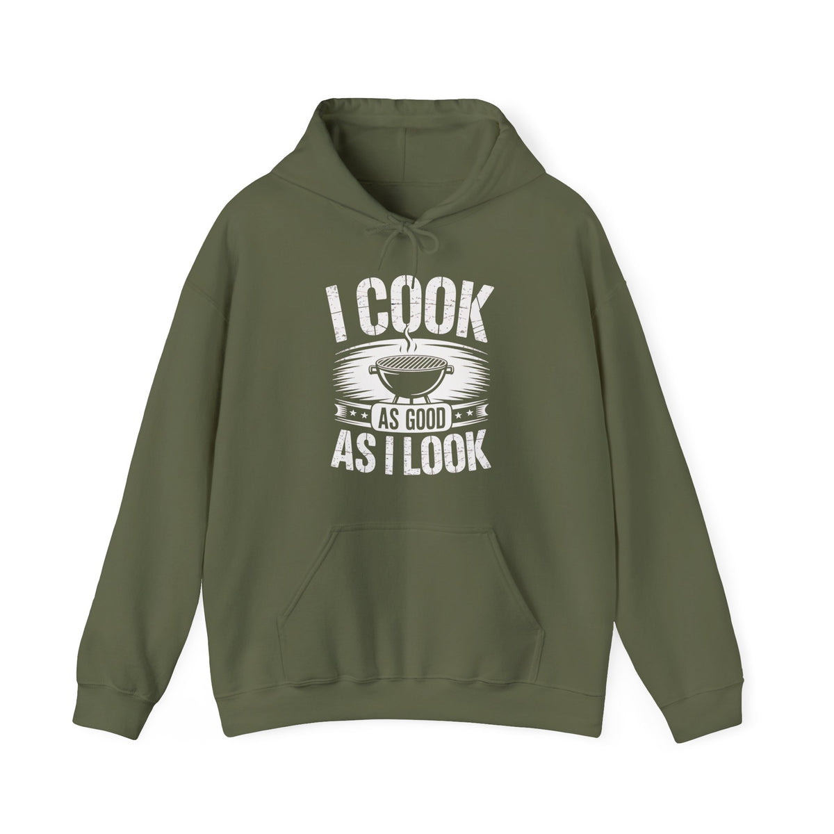 I Cook As Good As I Look Hoodie