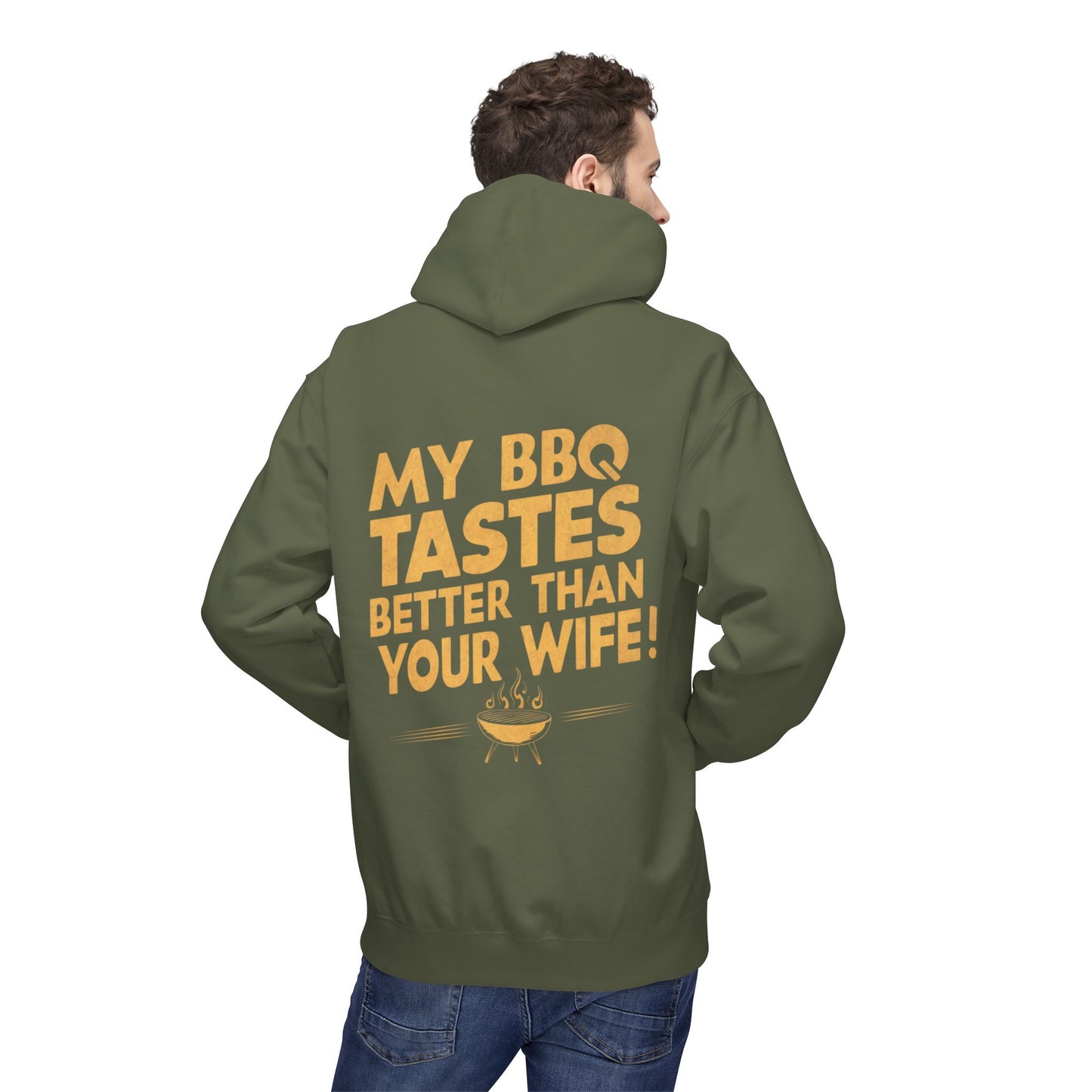 My BBQ Tastes Better Than Your Wife Hoodie