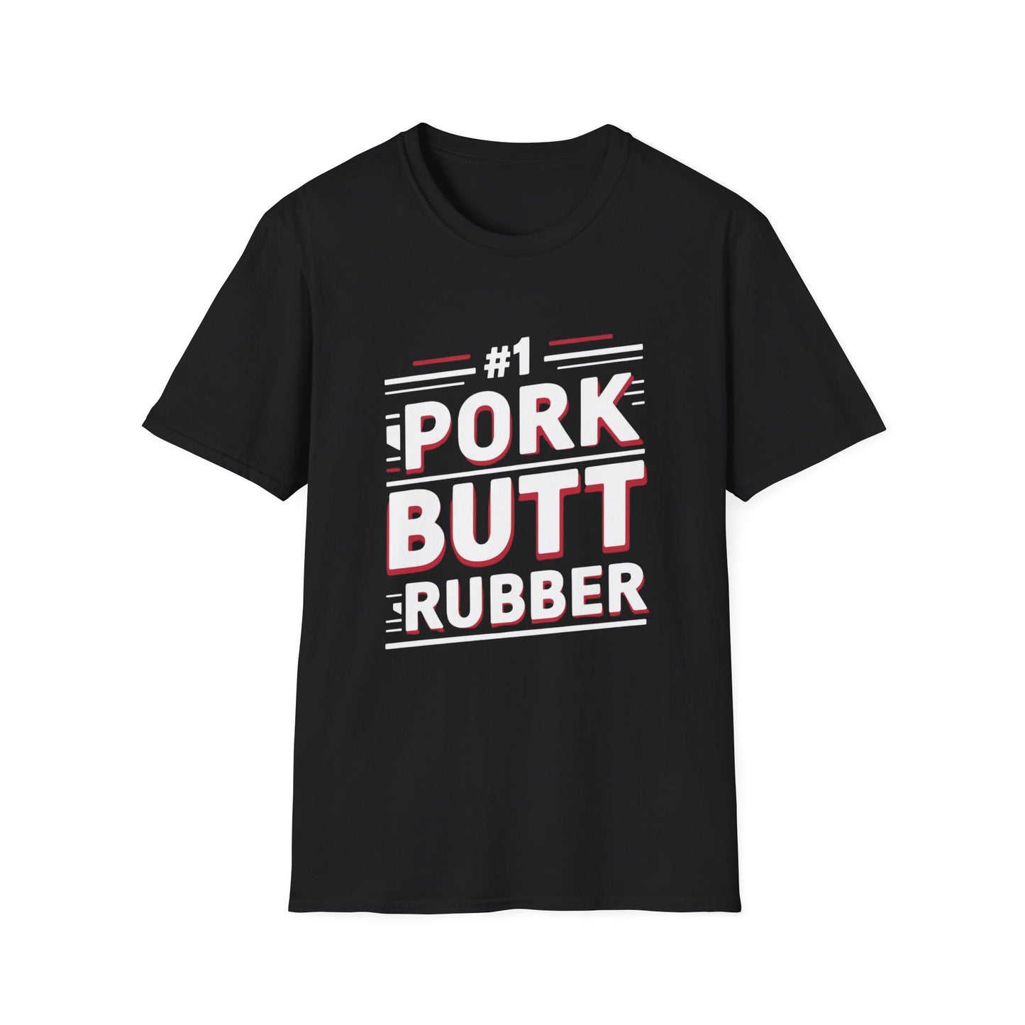 #1 Pork Butt Rubber T-Shirt