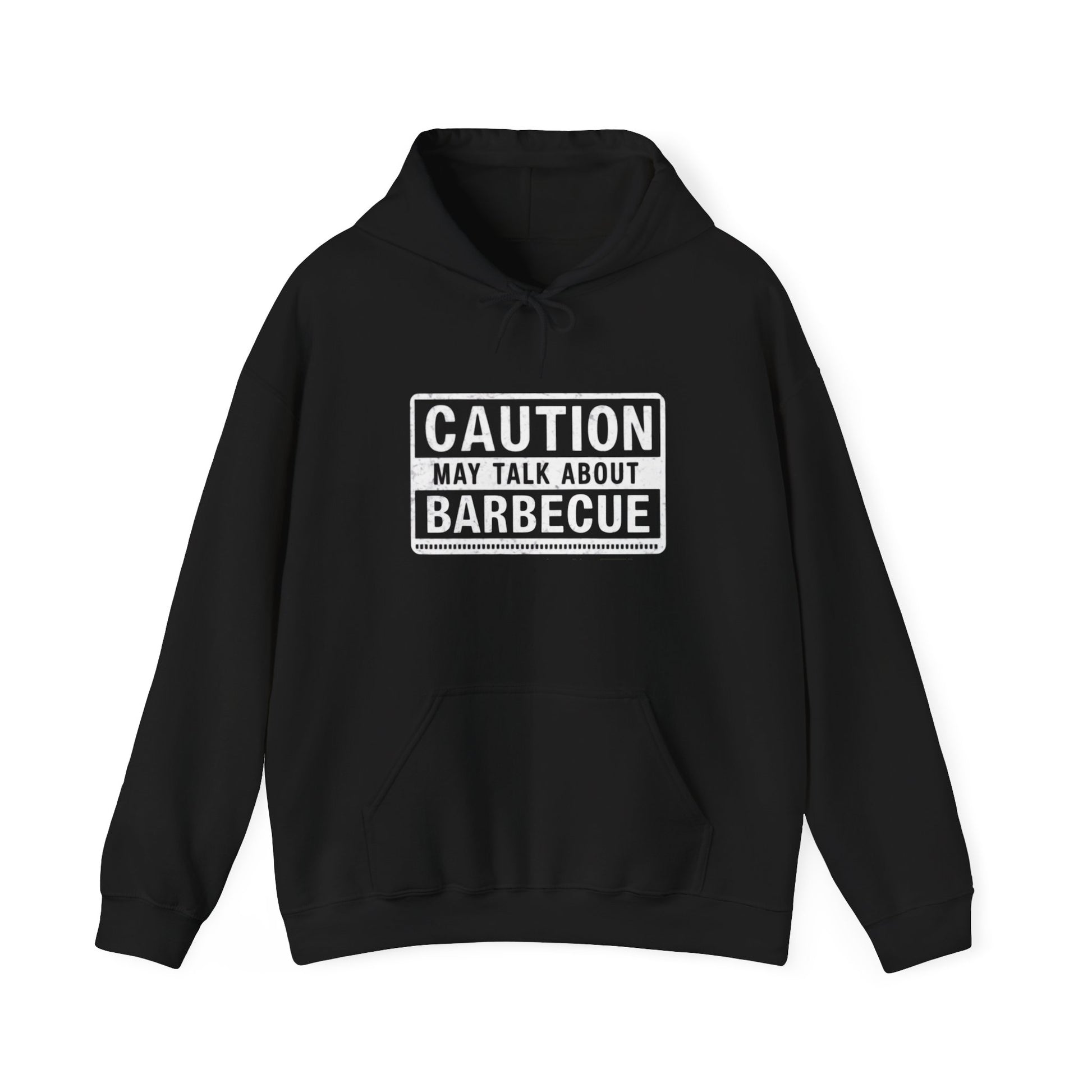 Black hoodie with 'Caution: May Talk About Barbecue' text on a white background