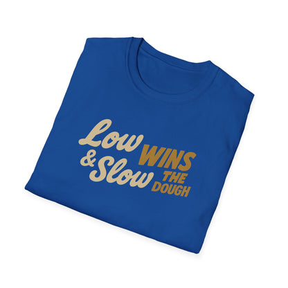 Low & Slow Wins The Dough T-Shirt