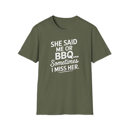 She Said Me or BBQ T-Shirt