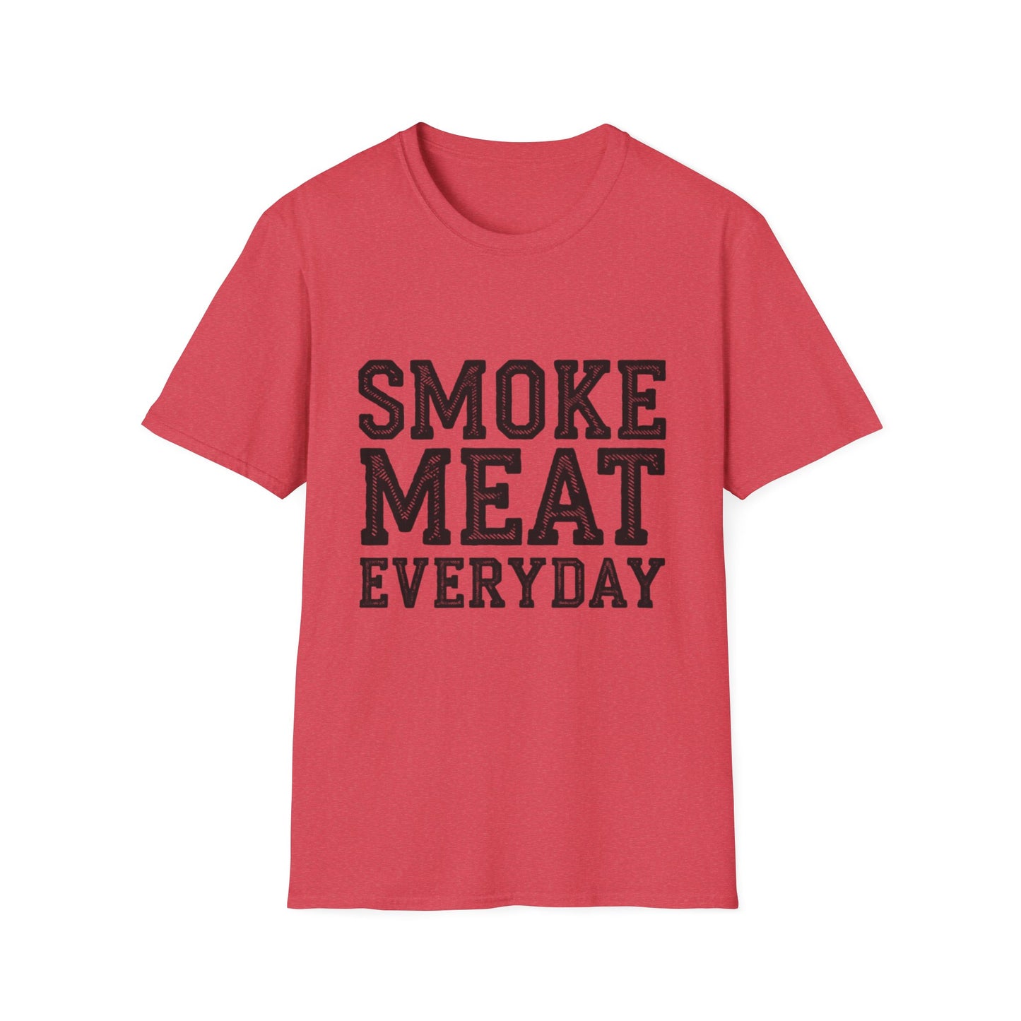 Smoke Meat Everyday T-Shirt