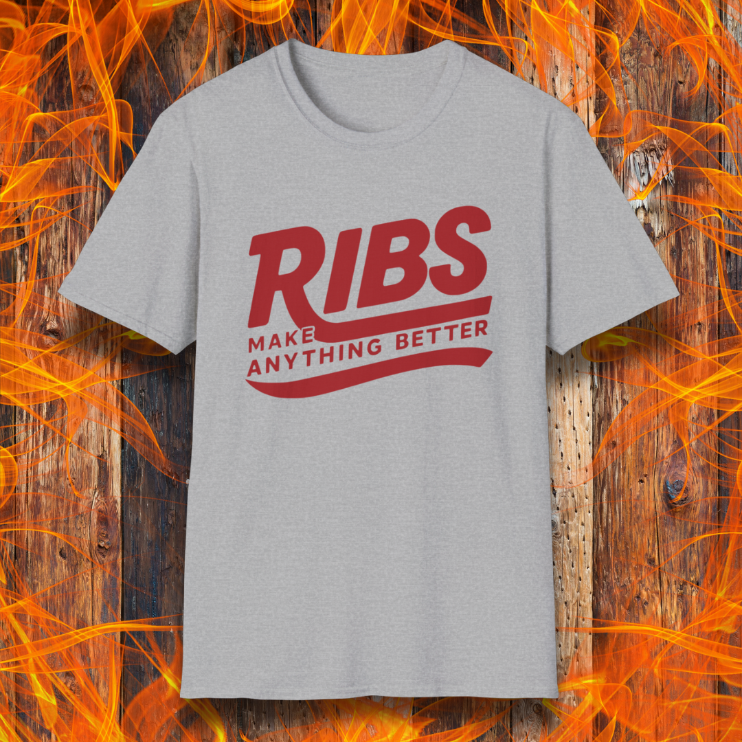 Ribs Make Anything Better T-Shirt