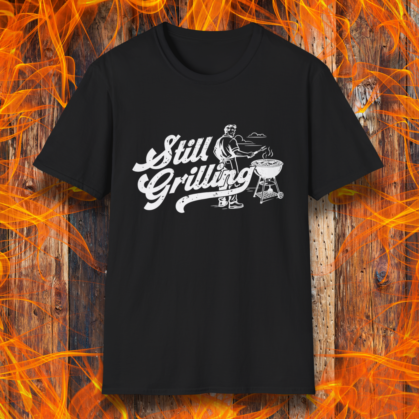 Still Grilling T-Shirt