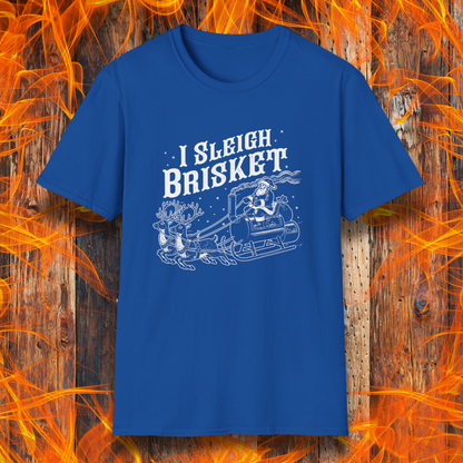 I Sleigh Brisket T-Shirt