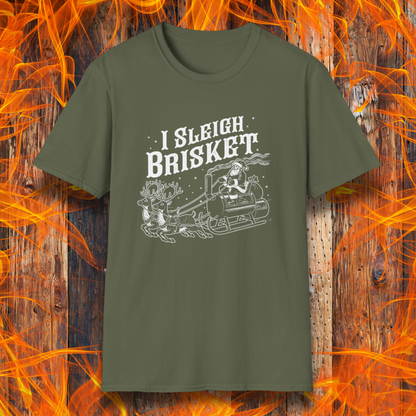 I Sleigh Brisket T-Shirt