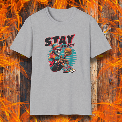 Stay Saucy T-Shirt