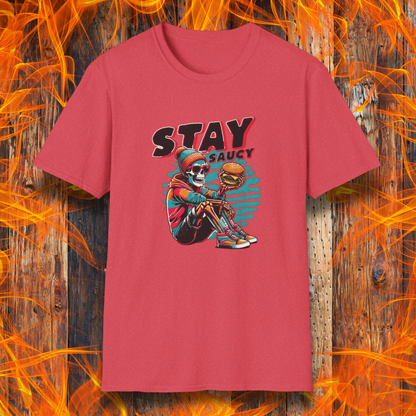 Stay Saucy T-Shirt