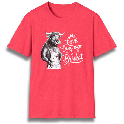 T-shirt with a bull that says "My Love Language Is Brisket"