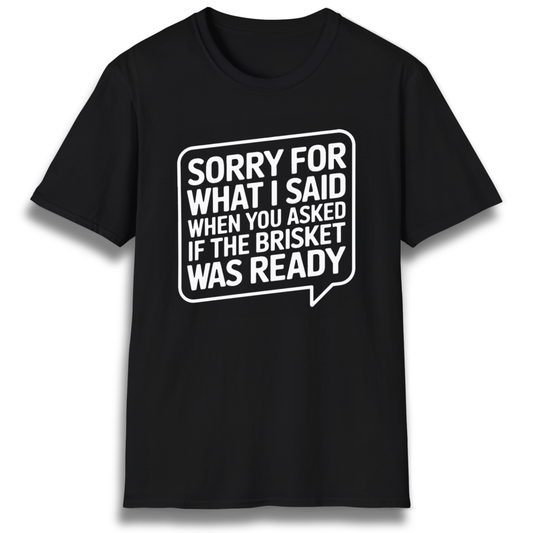 Brisket Apology T-Shirt