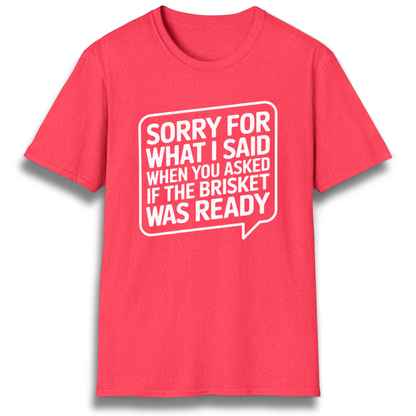 Brisket Apology T-Shirt