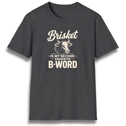 Brisket B-Word T-Shirt