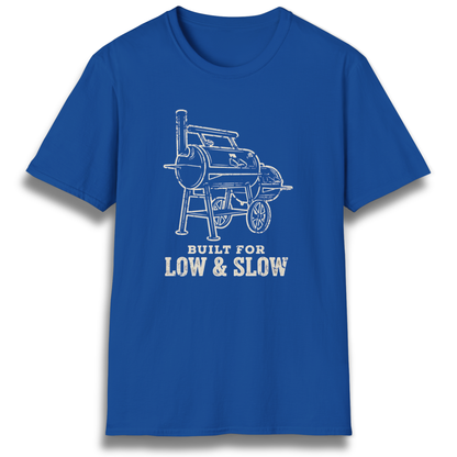 Built For Low & Slow T-Shirt