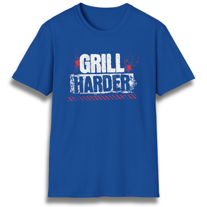Grill Harder T-Shirt