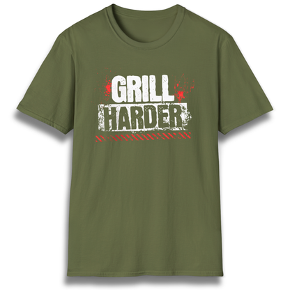 Grill Harder T-Shirt
