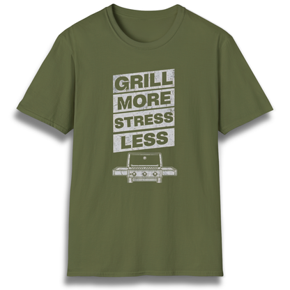 Grill More Stress Less T-Shirt