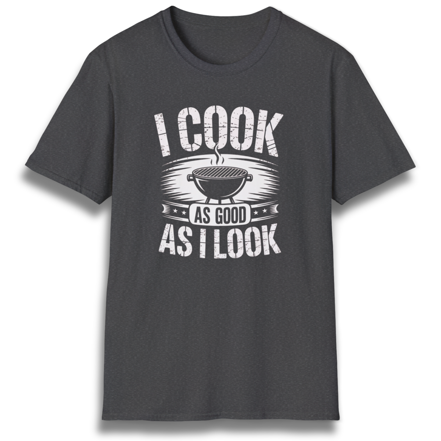 I Cook As Good As I Look T-Shirt
