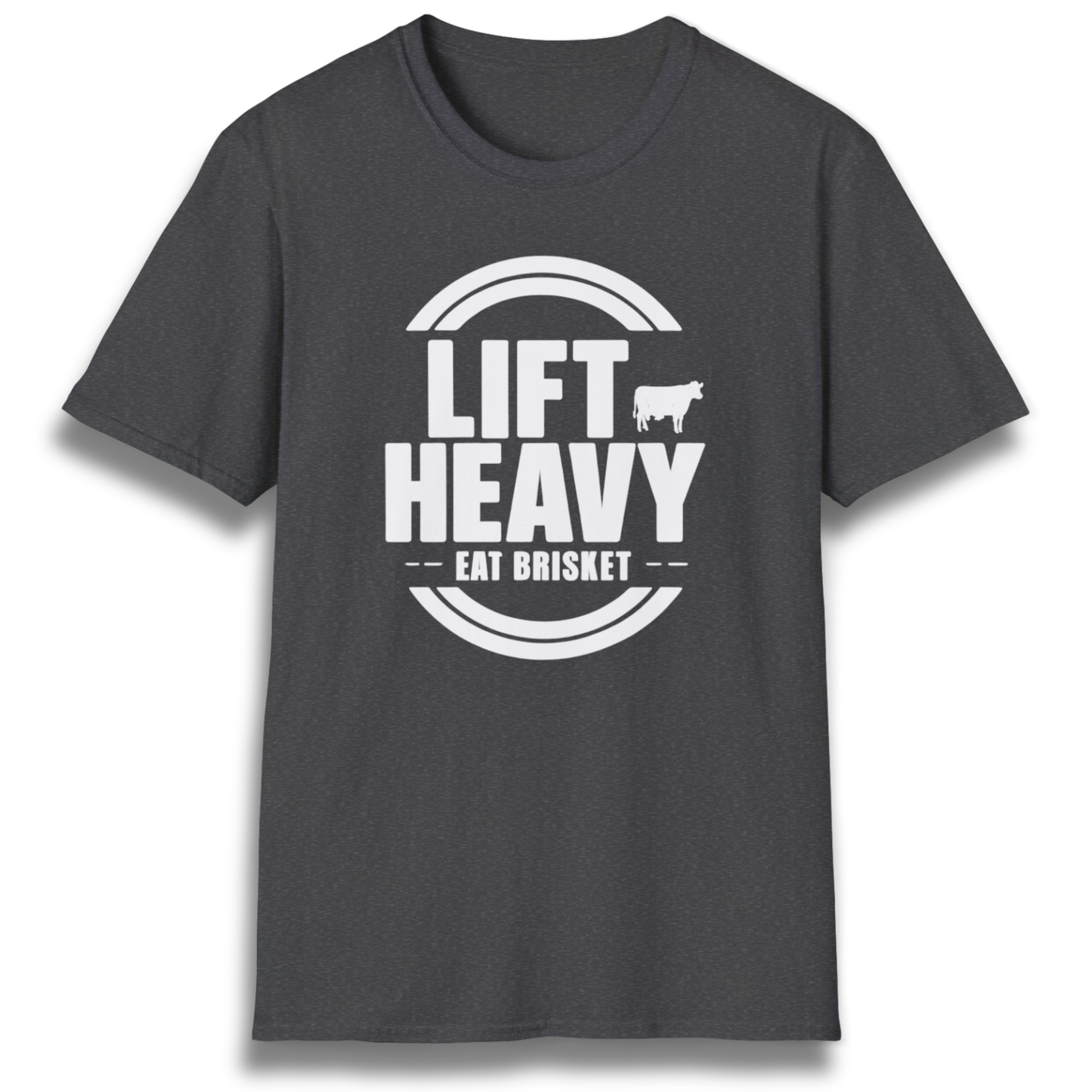 Lift Heavy. Eat Brisket. T-Shirt