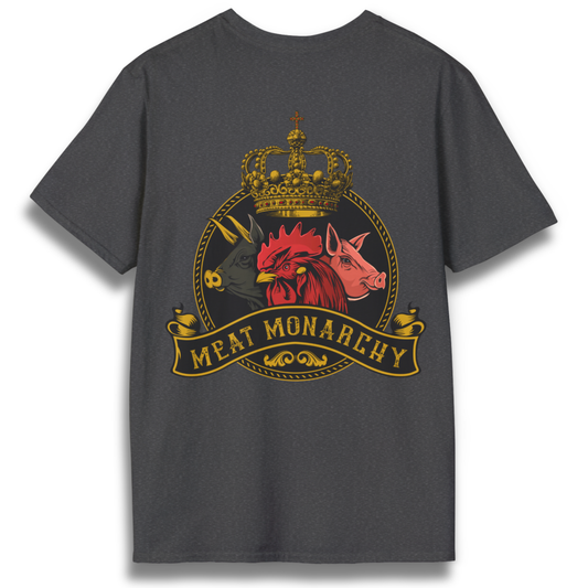 Meat Monarchy T-Shirt