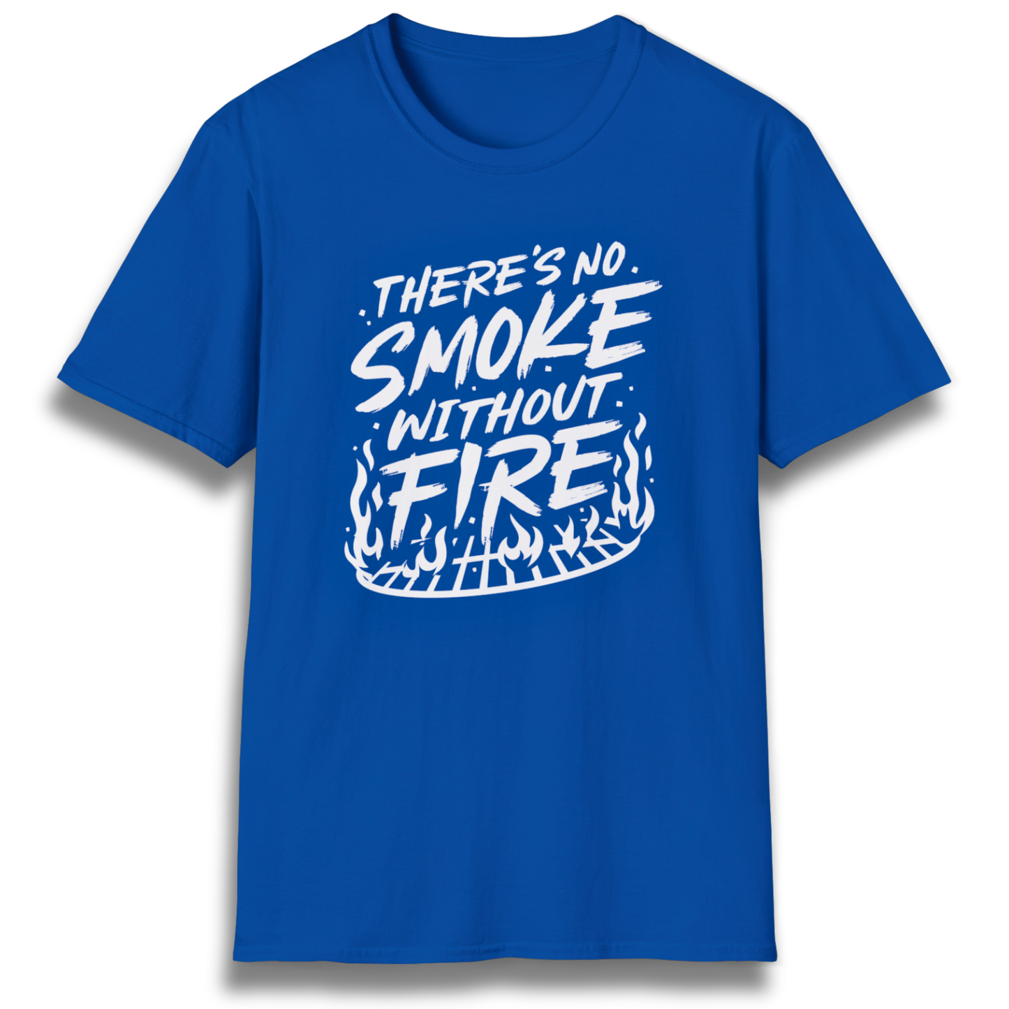 Smoke Without Fire T-Shirt