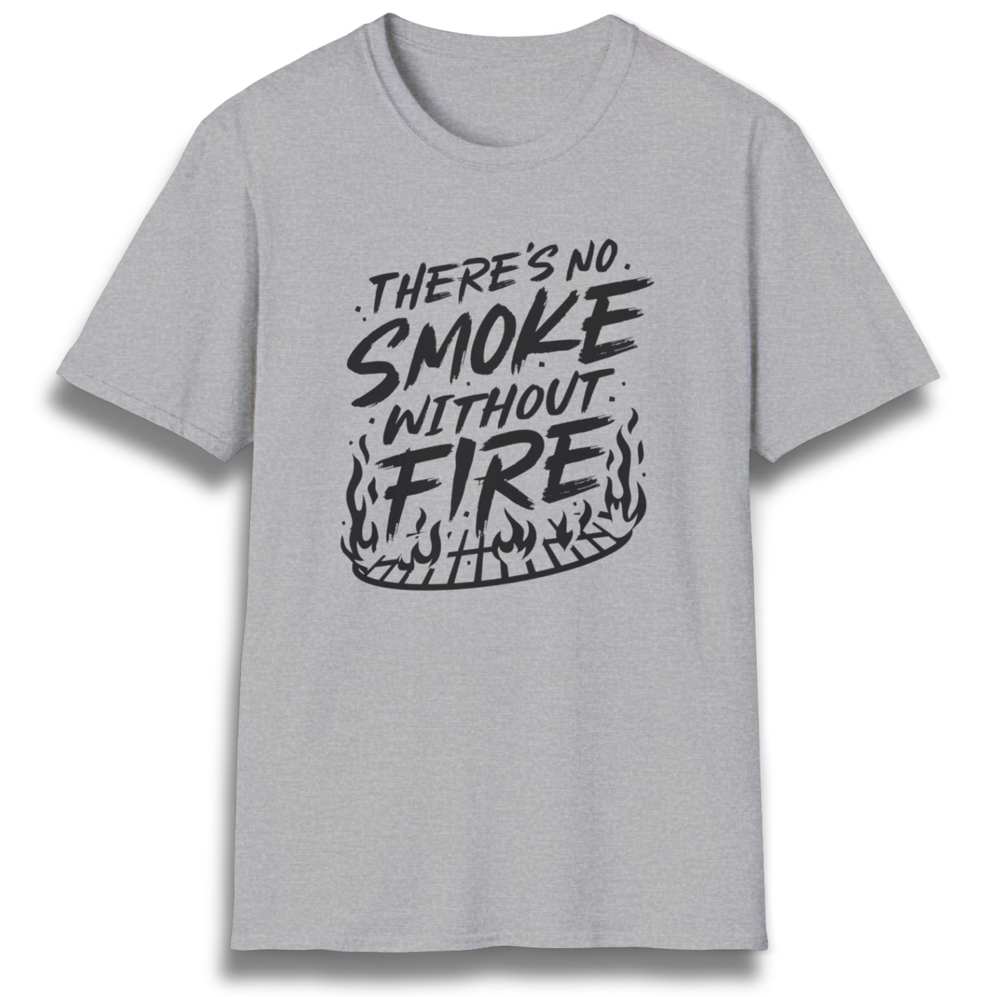 Smoke Without Fire T-Shirt