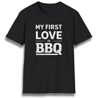 My First Love Is BBQ T-Shirt