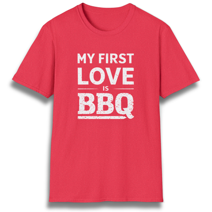 My First Love Is BBQ T-Shirt