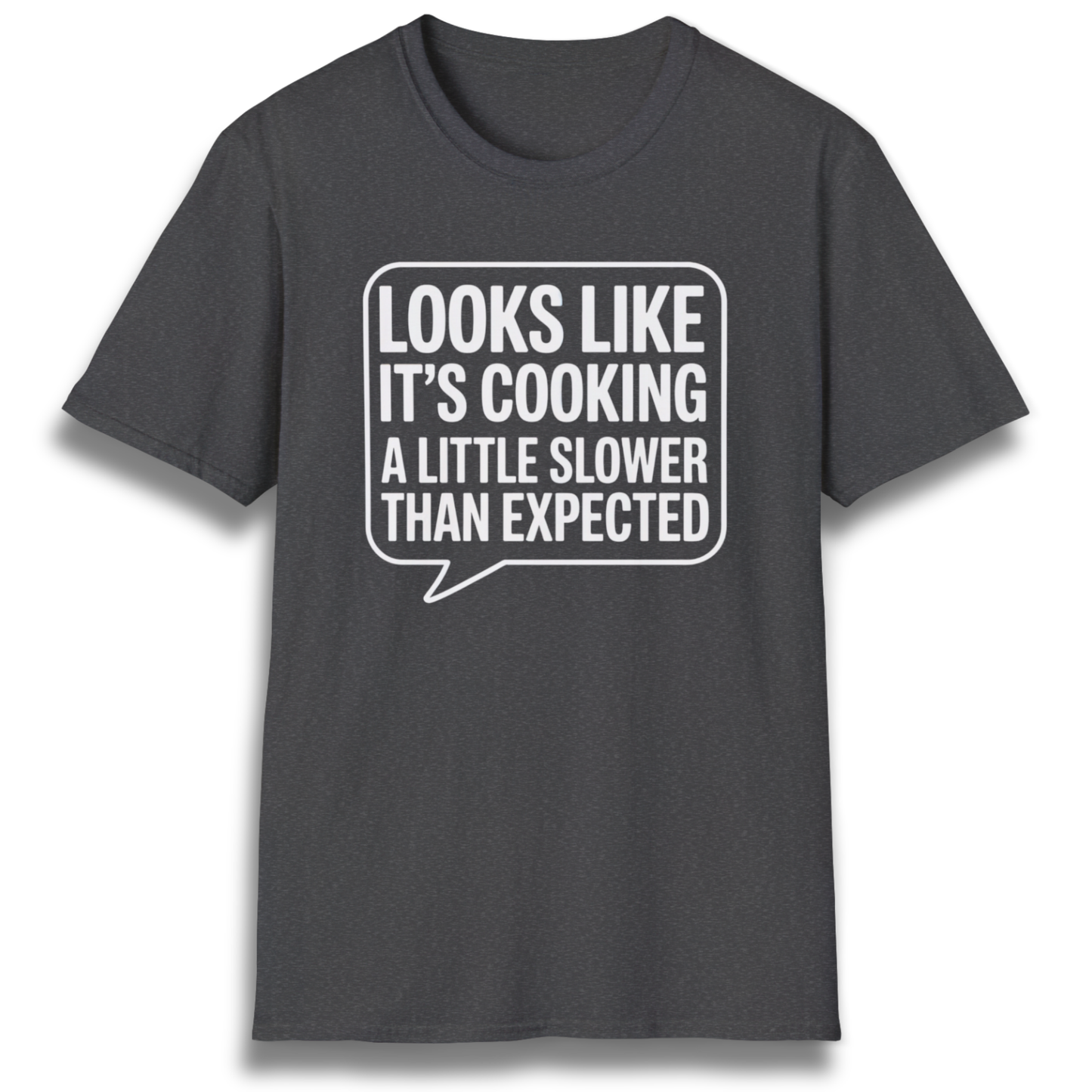 Slower Than Expected T-Shirt