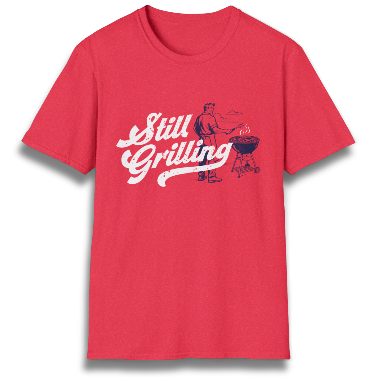Still Grilling T-Shirt