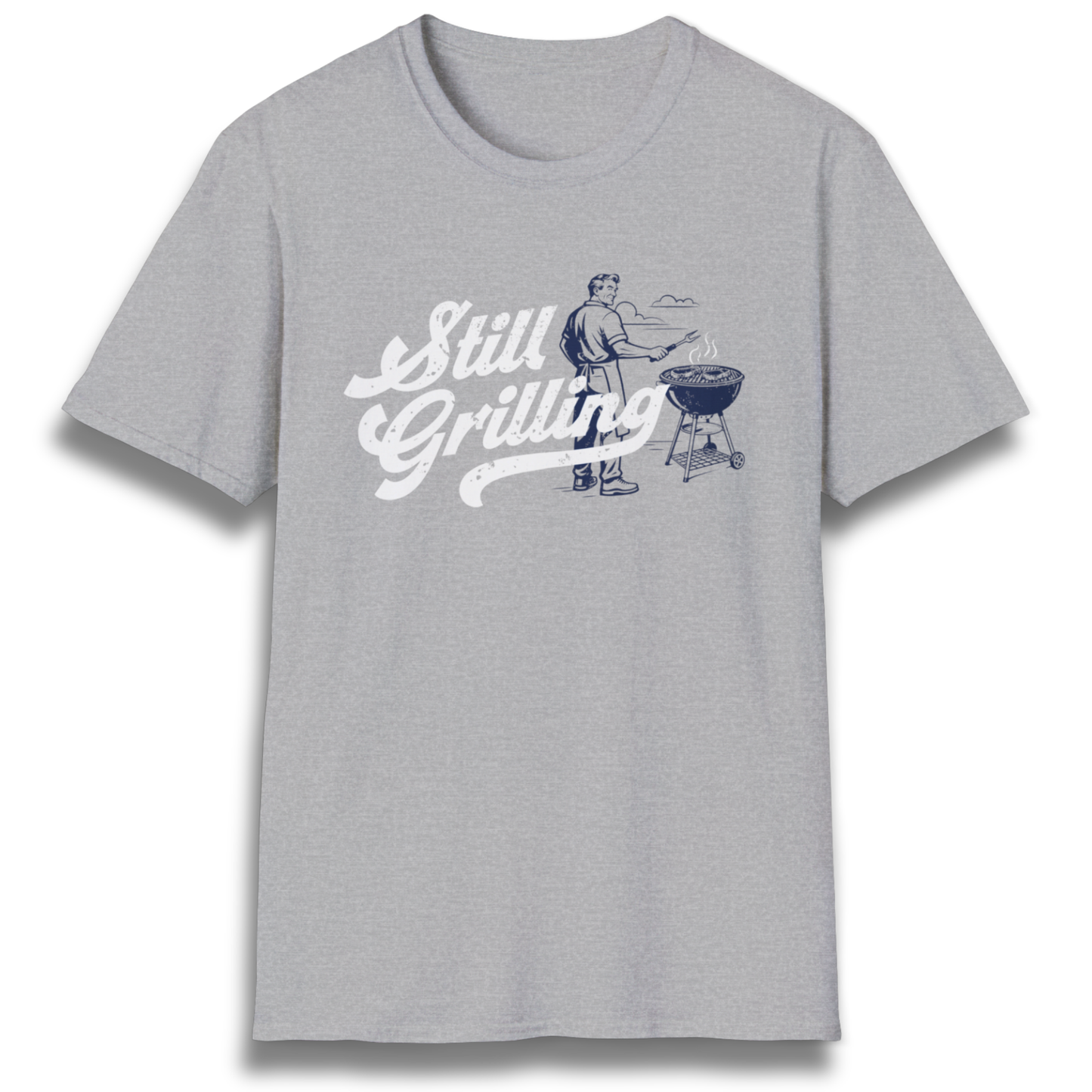 Still Grilling T-Shirt