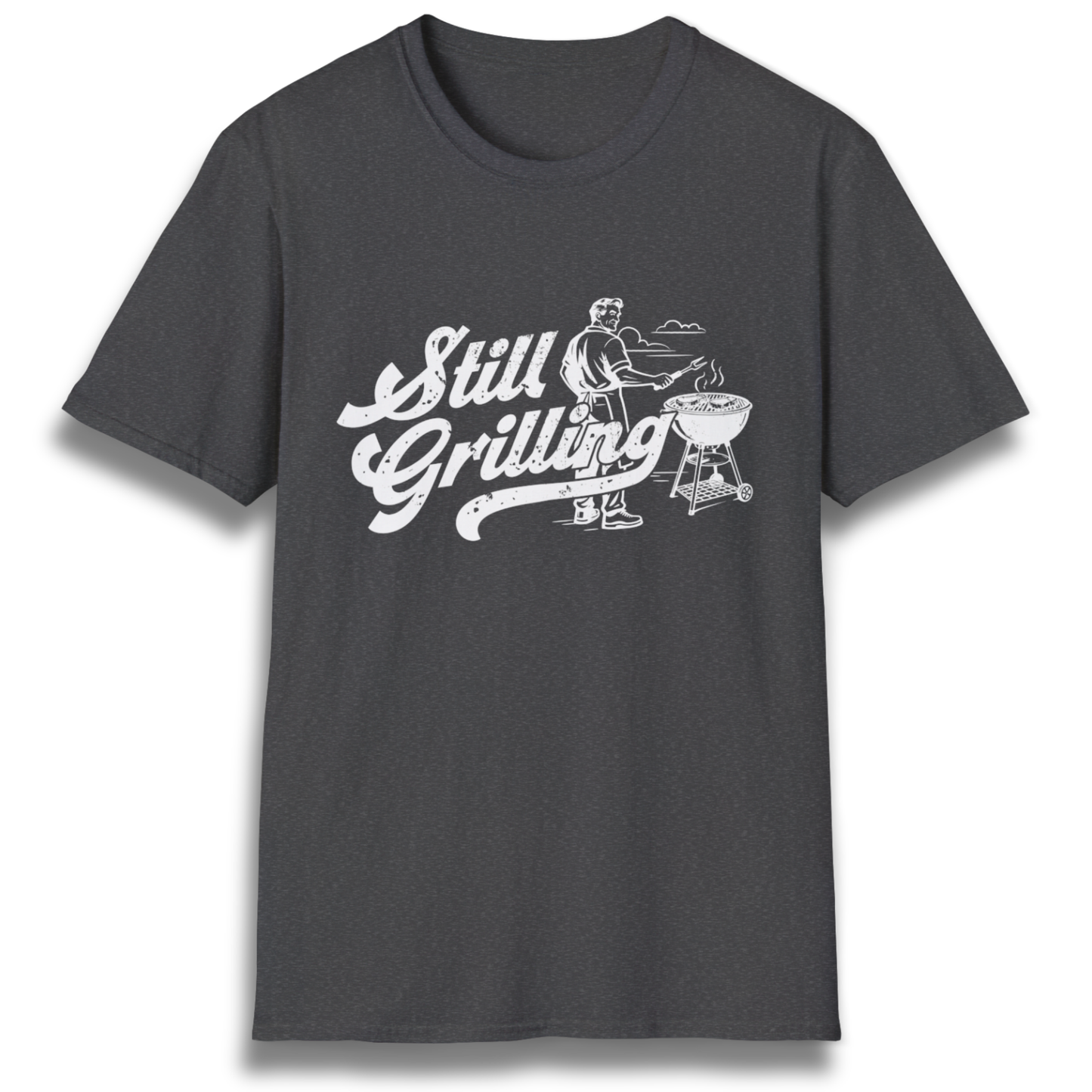 Still Grilling T-Shirt