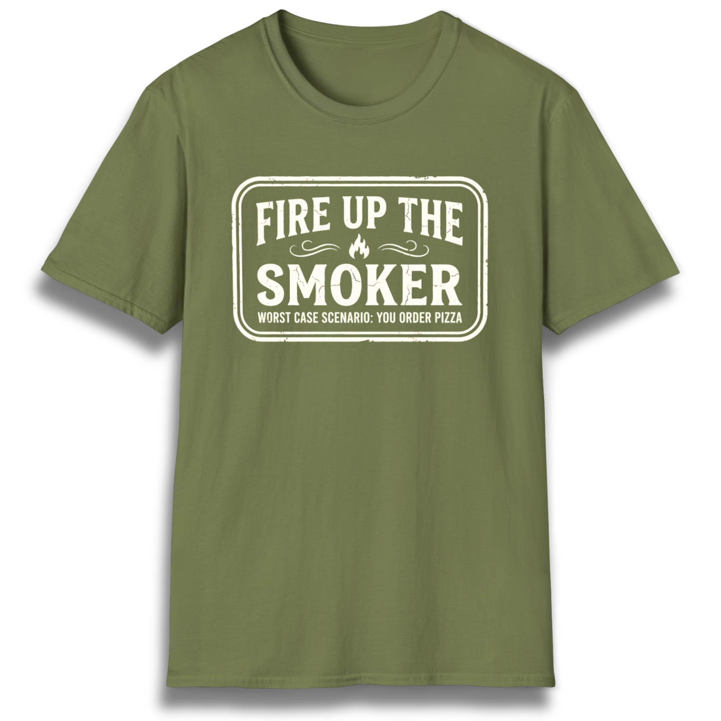 Fire Up The Smoker T-Shirt