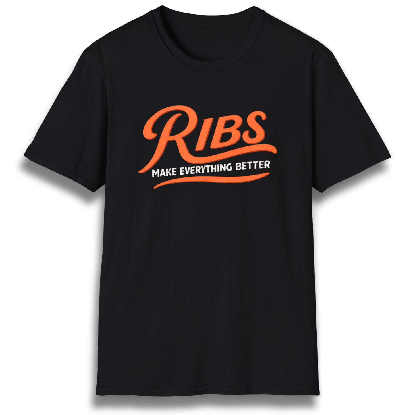 Ribs Make Everything Better T-Shirt