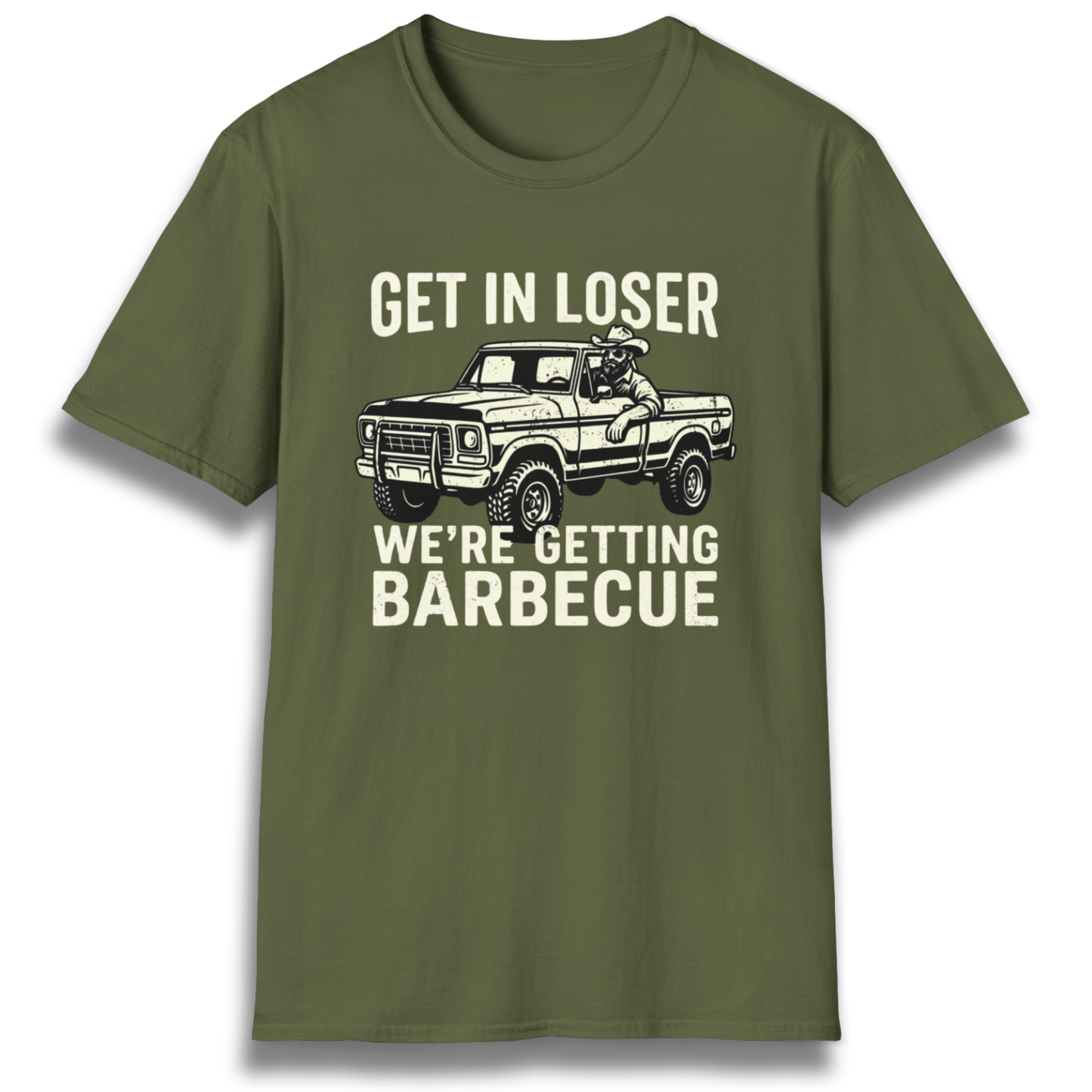 Get In Loser T-Shirt