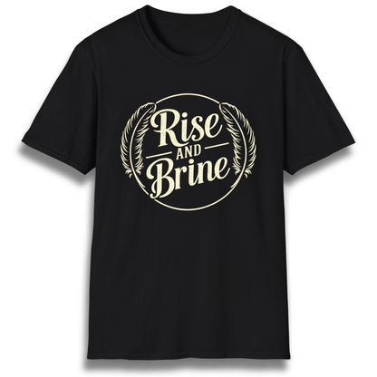 Rise & Brine T-Shirt