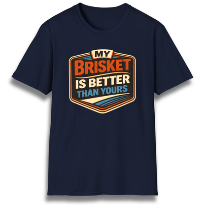 Better Brisket T-Shirt
