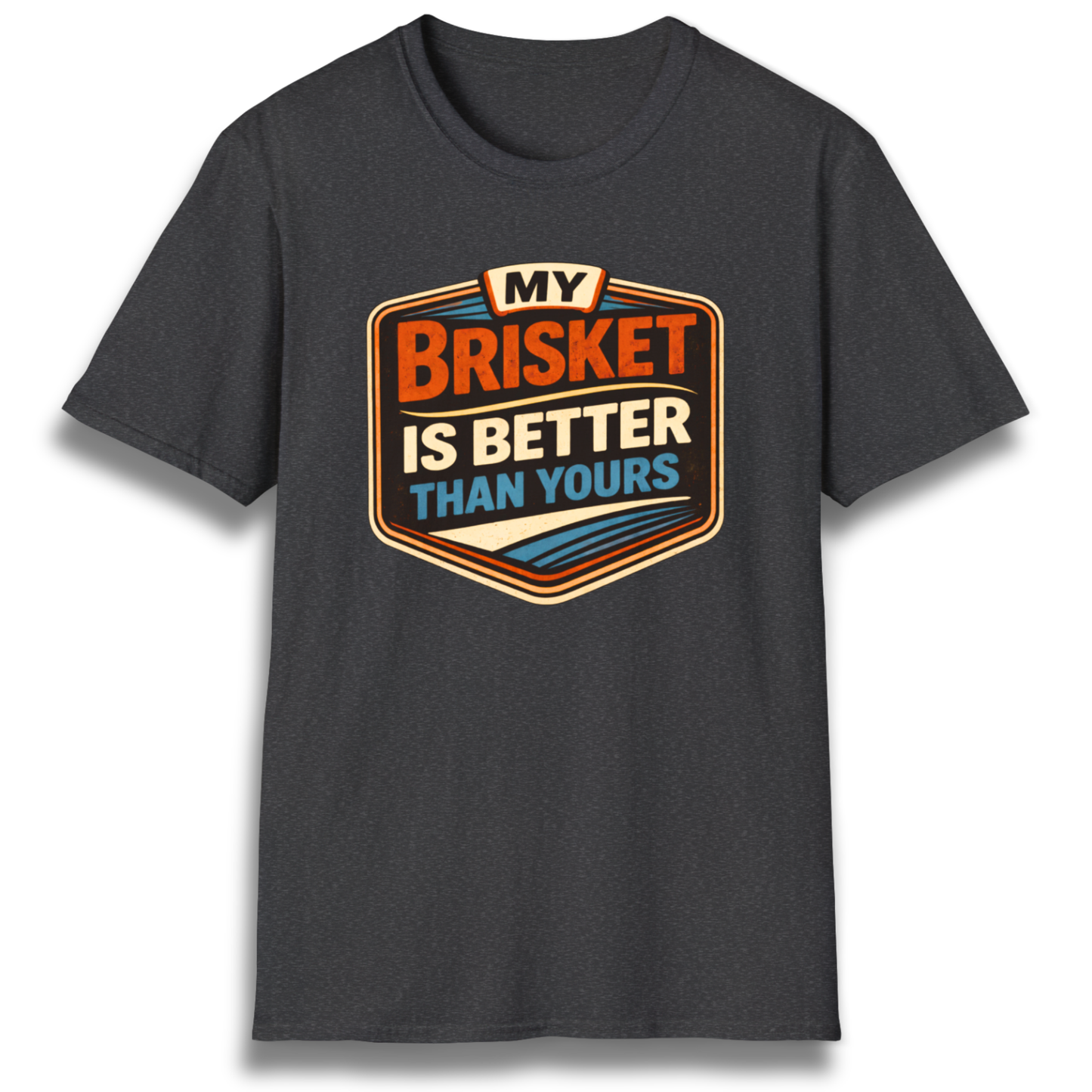 Better Brisket T-Shirt