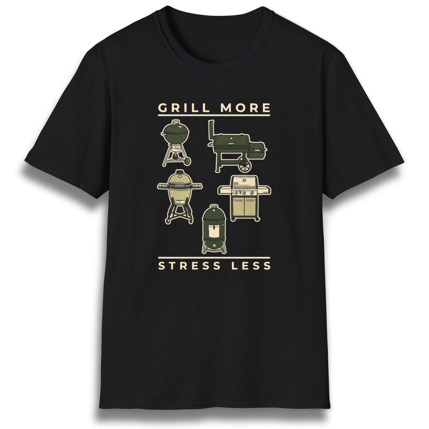 Grill More. Stress Less. T-Shirt