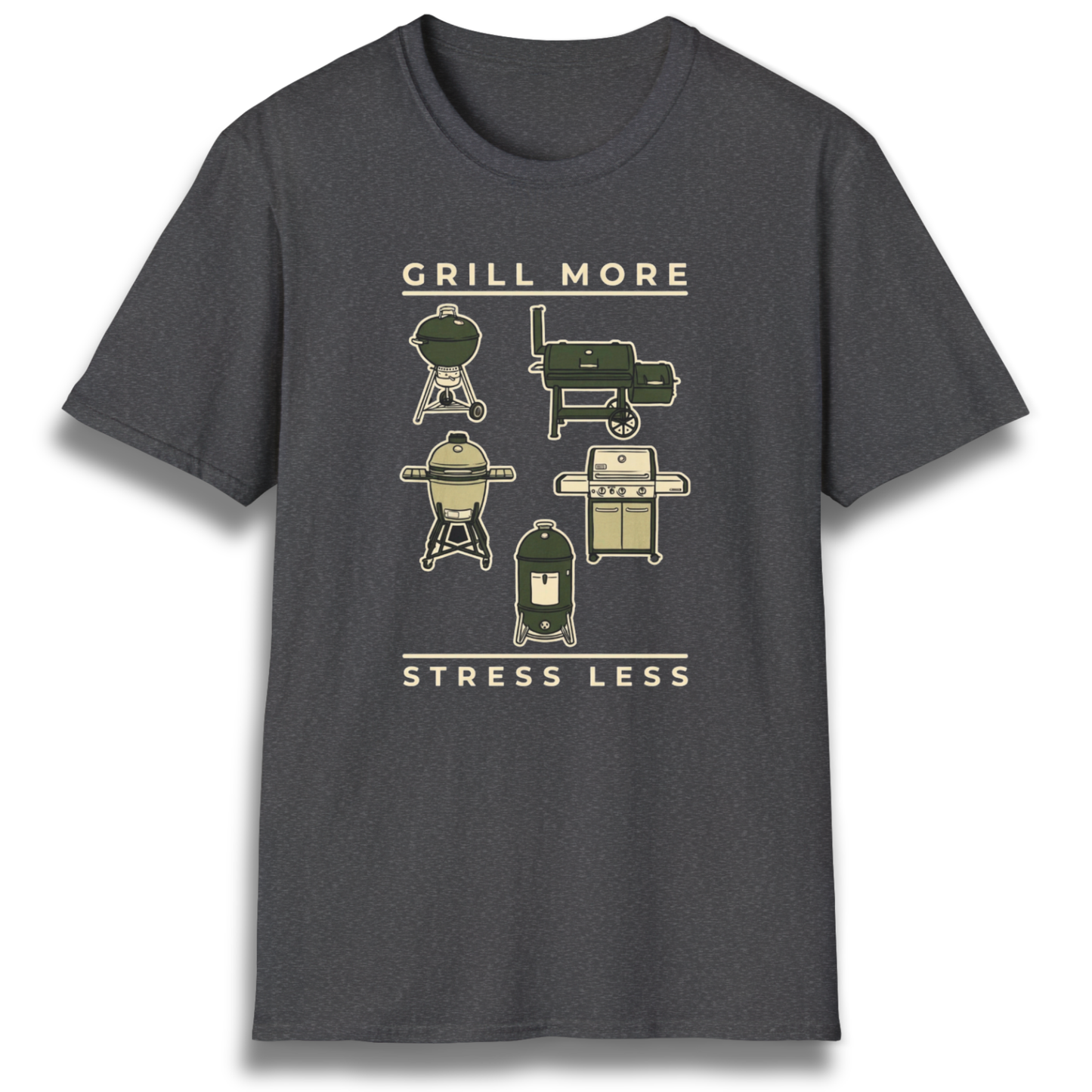 Grill More. Stress Less. T-Shirt