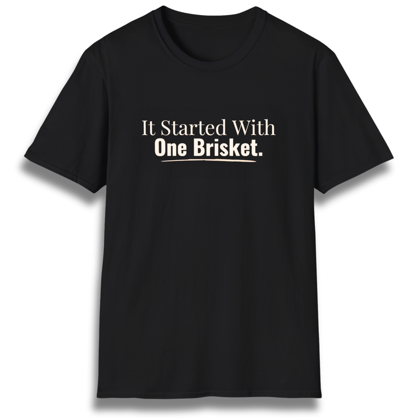 One Brisket T-Shirt