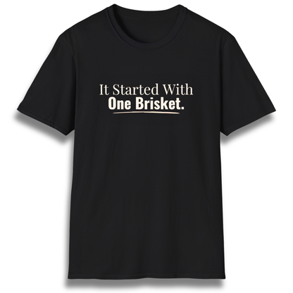One Brisket T-Shirt