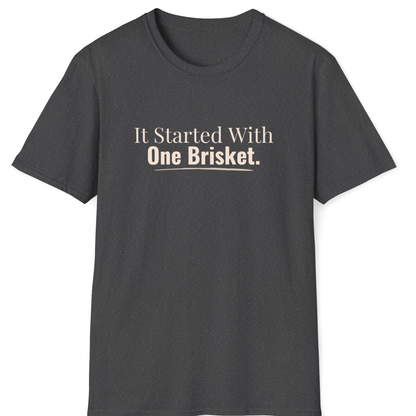 One Brisket T-Shirt